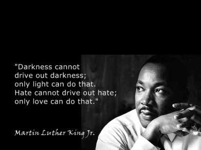 darkness-cannot-drive-out-darkness-martin-luther-king-day